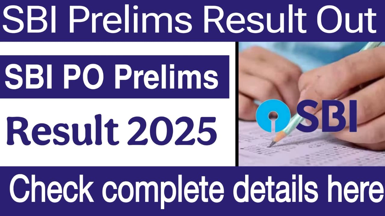 SBI PO Prelims Result 2025