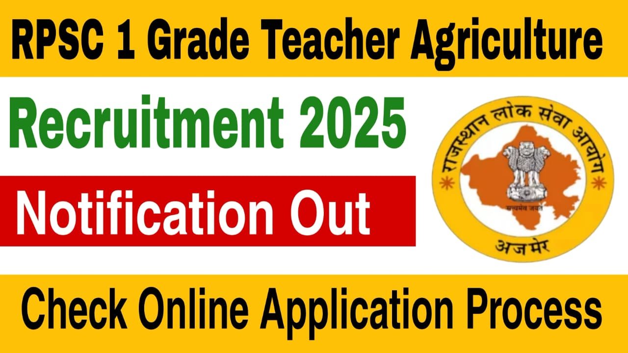 RPSC 1st Grade Teacher Agriculture Recruitment 2025